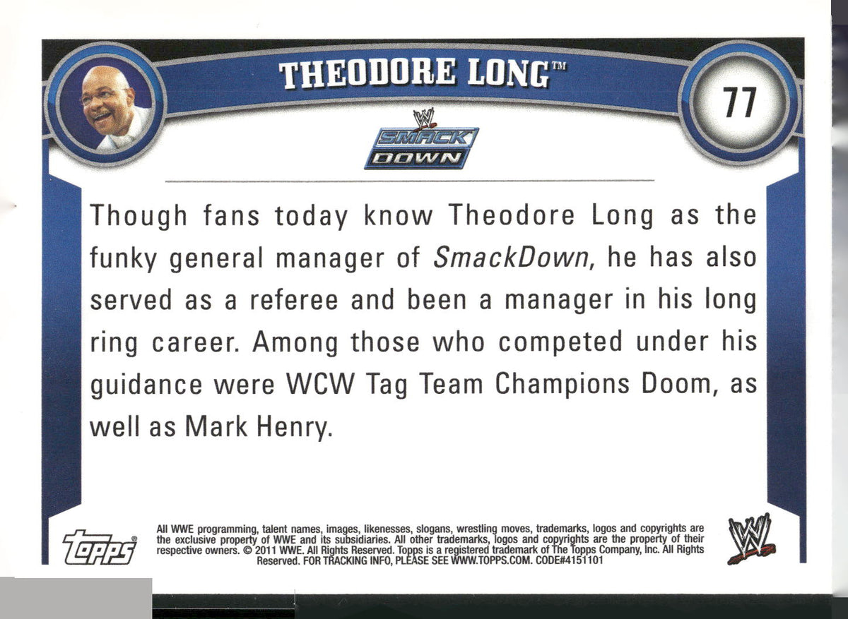 2011 Topps WWE #77 Theodore Long