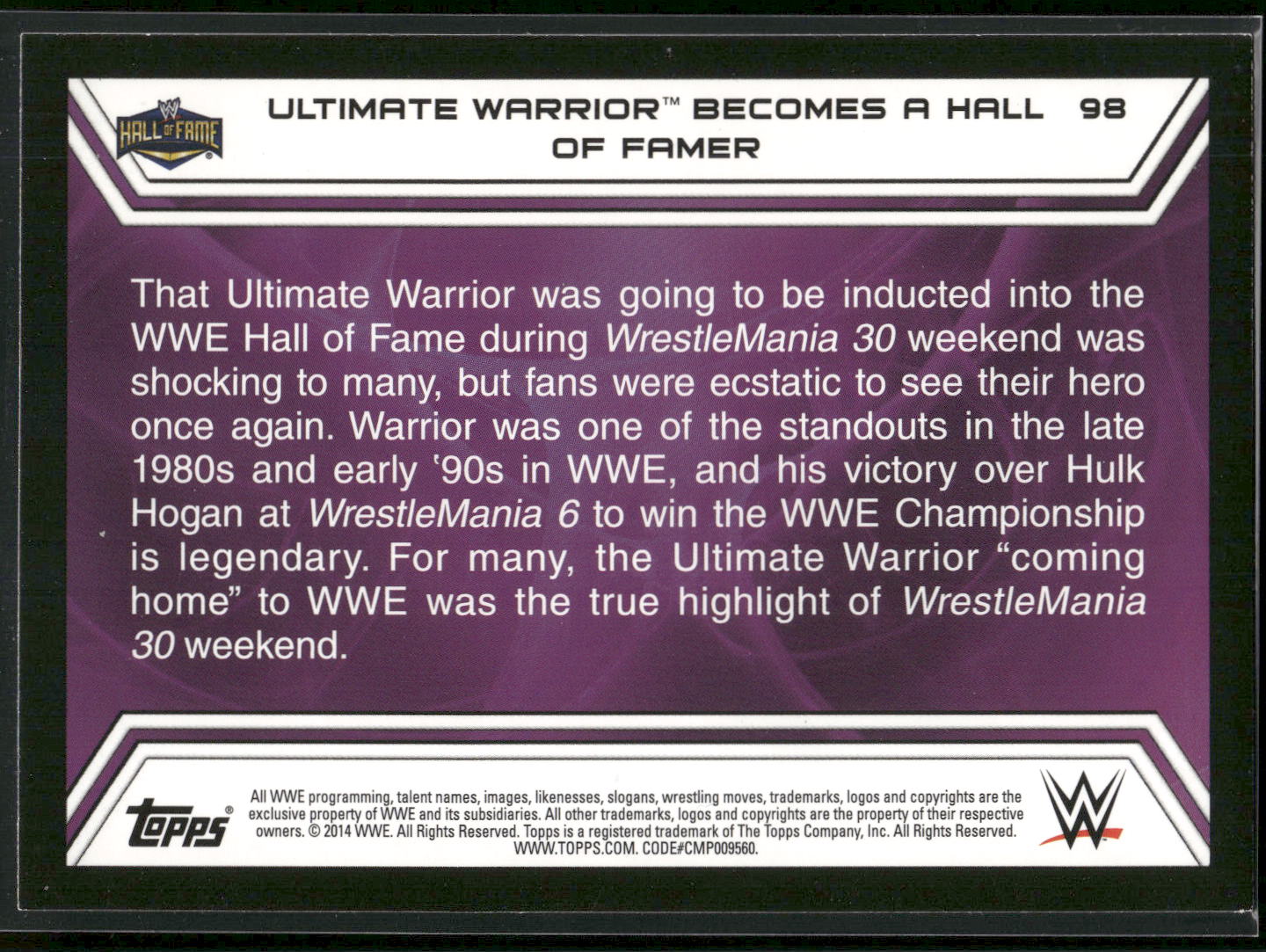 2014 Topps WWE Road to Wrestlemania #98 The Ultimate Warrior