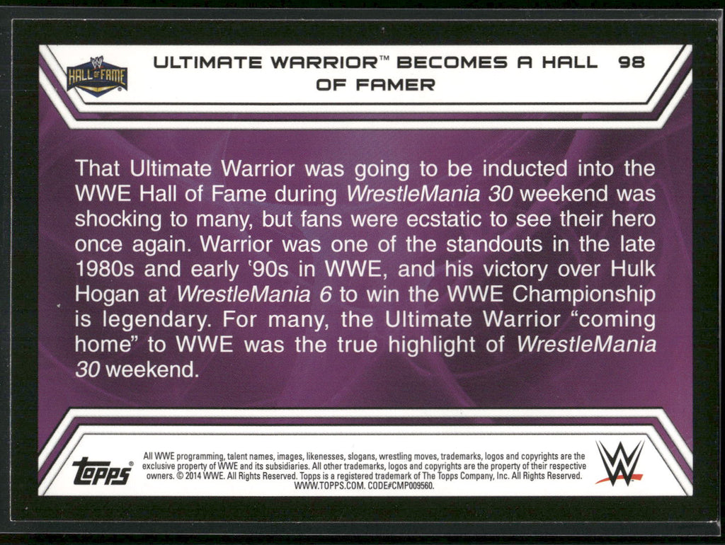 2014 Topps WWE Road to Wrestlemania #98 The Ultimate Warrior