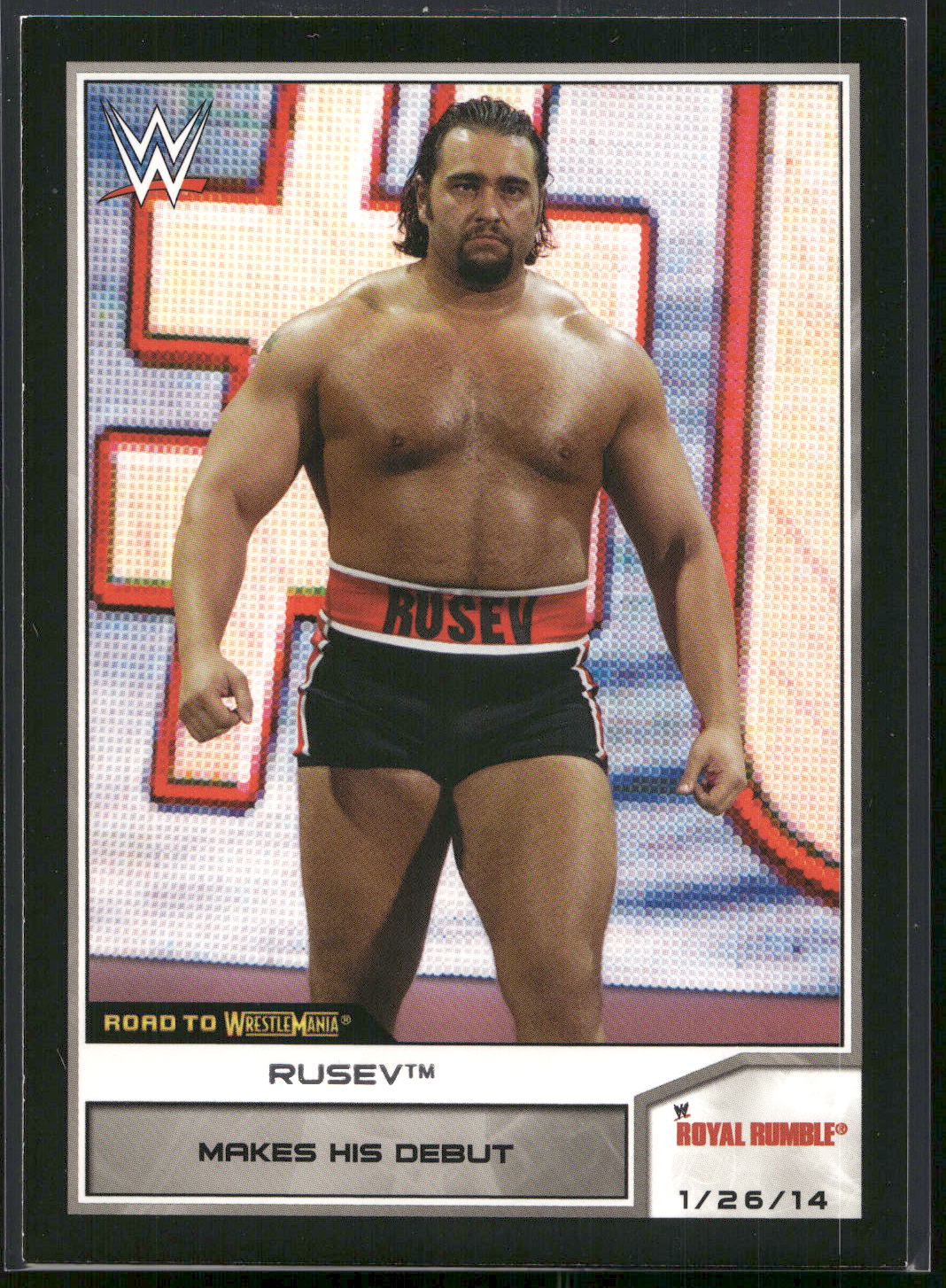 2014 Topps WWE Road to Wrestlemania #72 Rusev