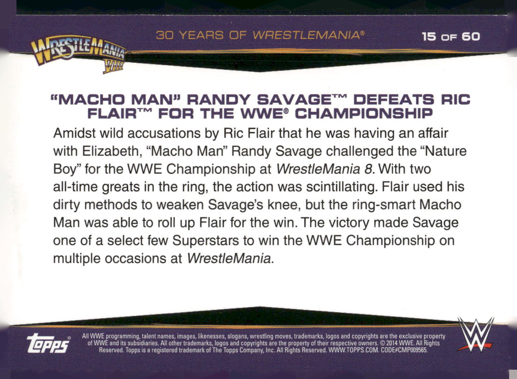 2014 Topps WWE Road to #15 "Macho Man" Randy Savage Defeats Ric Flair