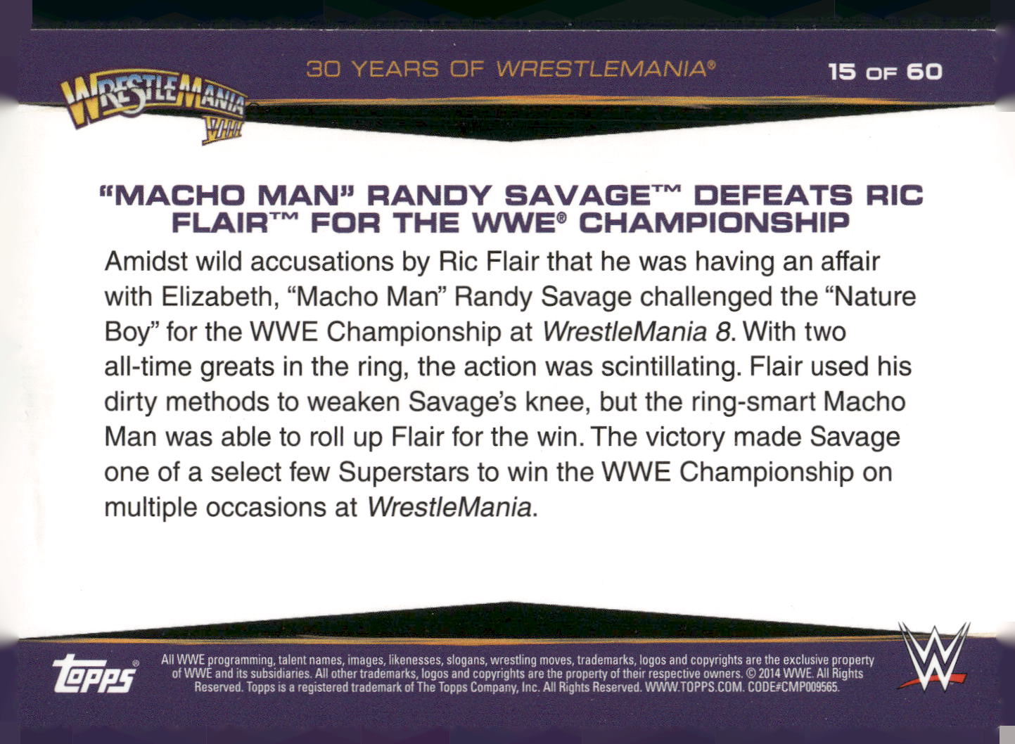 2014 Topps WWE Road to #15 "Macho Man" Randy Savage Defeats Ric Flair