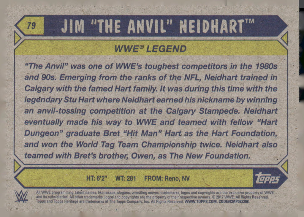 2017 Topps WWE Heritage #79 Jim "The Anvil" Neidhart