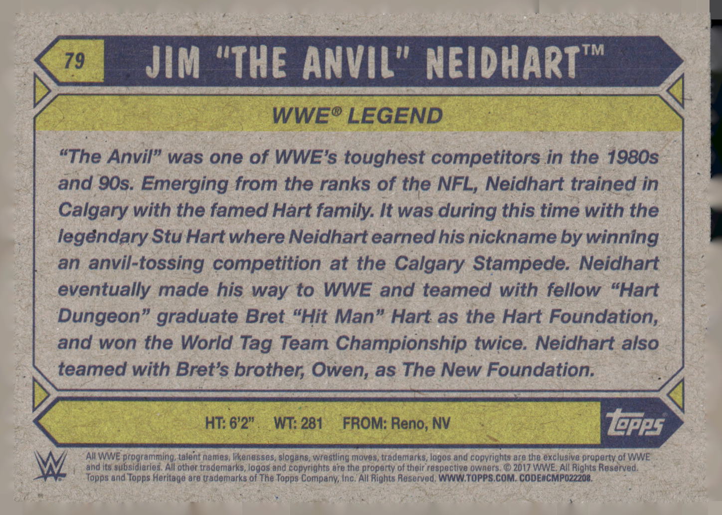 2017 Topps WWE Heritage #79 Jim "The Anvil" Neidhart