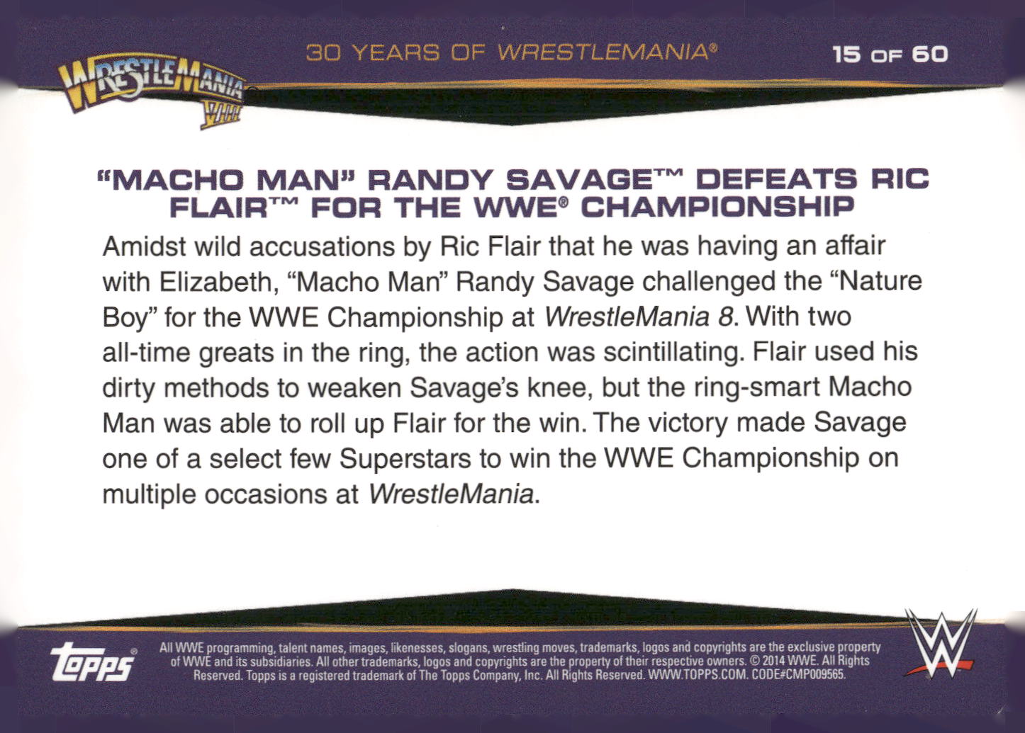 2014 Topps WWE Road to #15 "Macho Man" Randy Savage Defeats Ric Flair