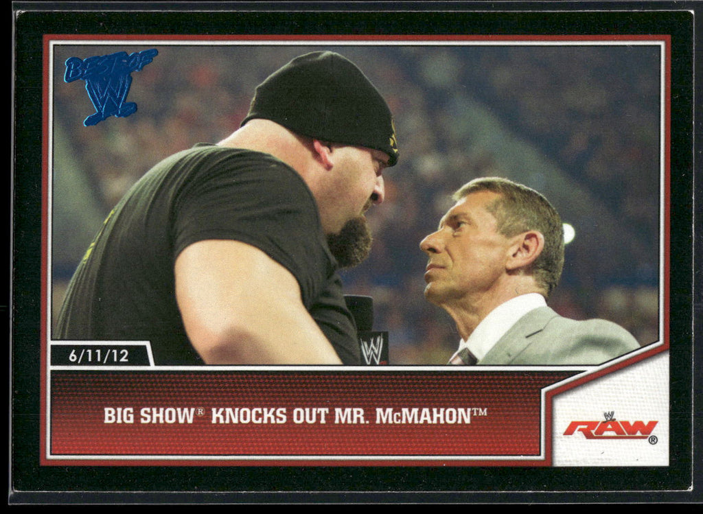 2013 Topps Best of WWE #17 Big Show Knocks Out Mr. McMahon
