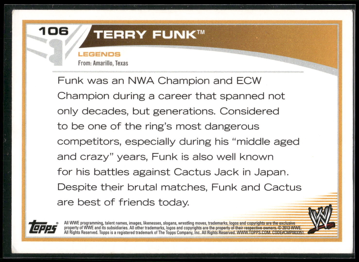 2013 Topps WWE #106 Terry Funk