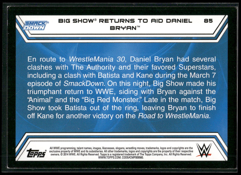 2014 Topps WWE Road to Wrestlemania #85 Big Show