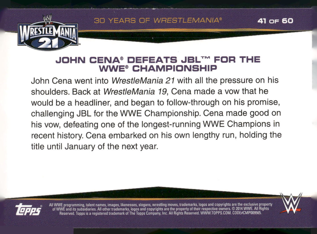 2014 Topps WWE Road to Wrestlemania #41 John Cena Defeats JBL