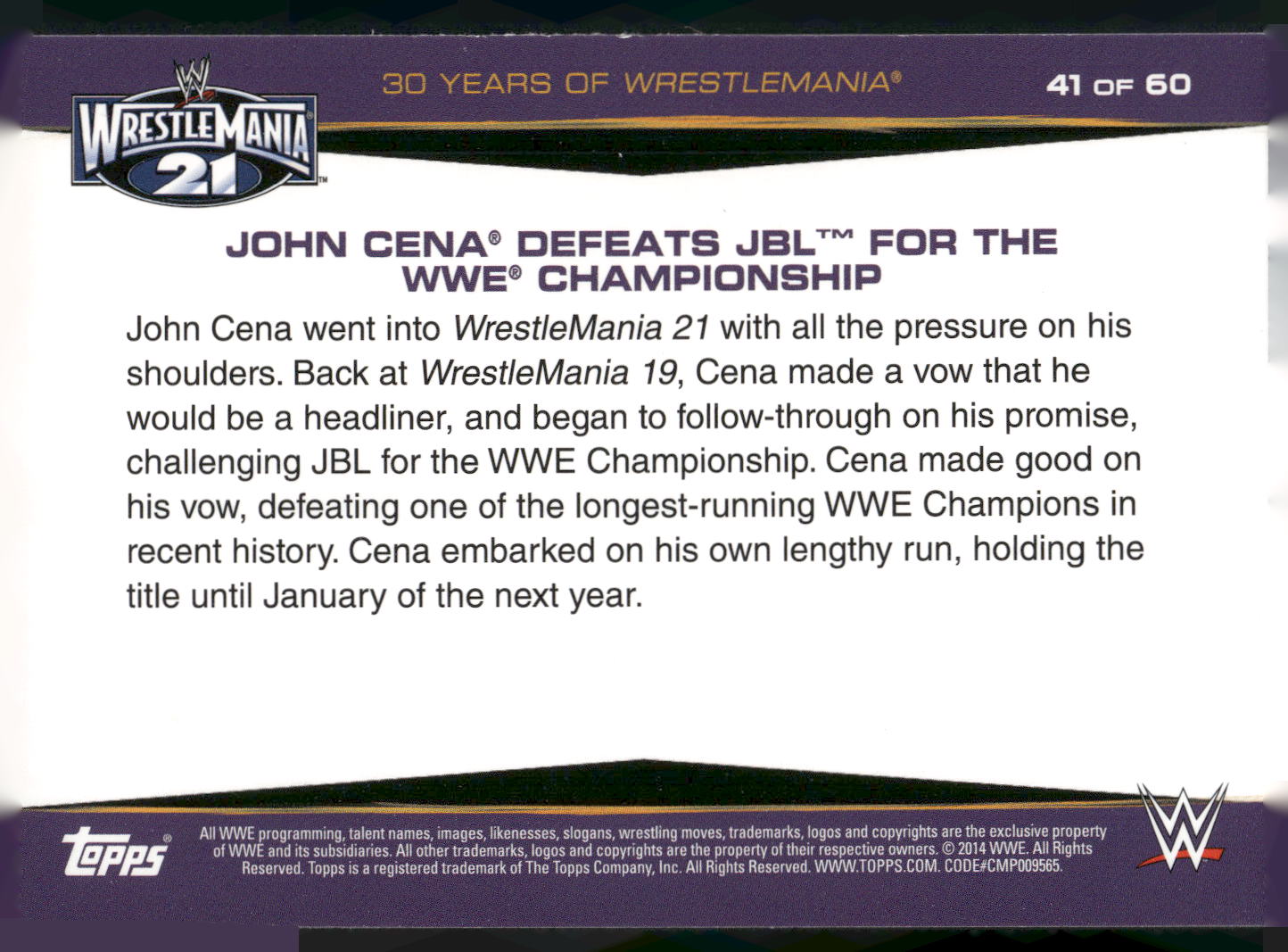 2014 Topps WWE Road to Wrestlemania #41 John Cena Defeats JBL