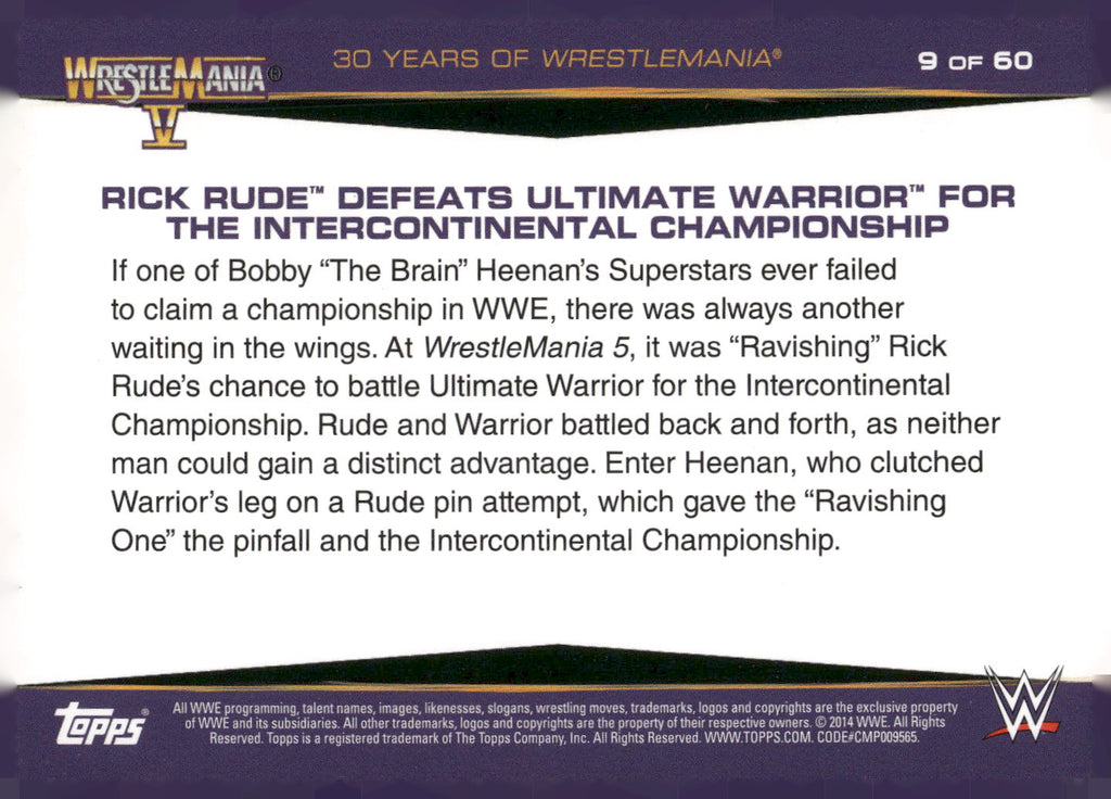 2014 Topps WWE Road to Wrestlemania #9 Rick Rude Defeats Ultimate Warrior