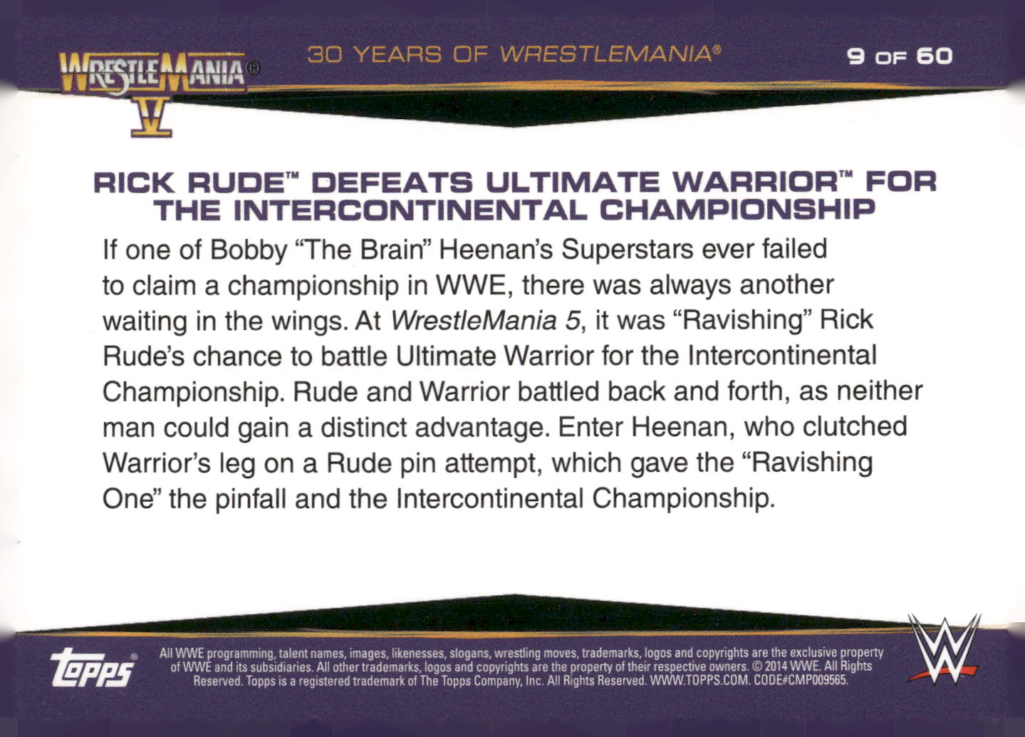 2014 Topps WWE Road to Wrestlemania #9 Rick Rude Defeats Ultimate Warrior