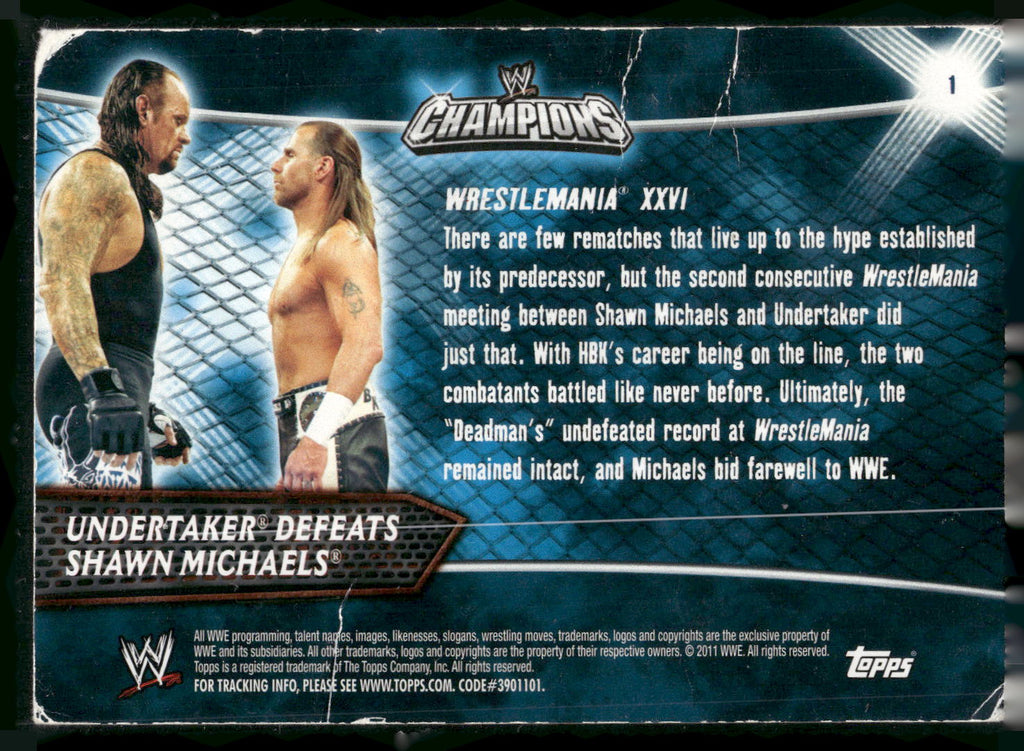 2011 Topps WWE Champions #1 Undertaker Defeats Shawn Michaels