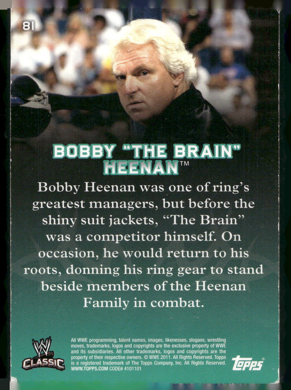 2011 Topps WWE Classic #81 Bobby The Brain Heenan