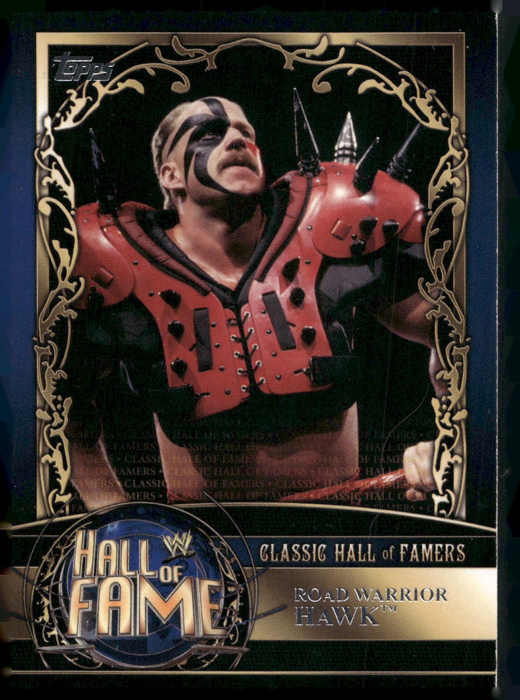 2012 Topps WWE #29 Road Warrior Hawk Classic Hall of Famers