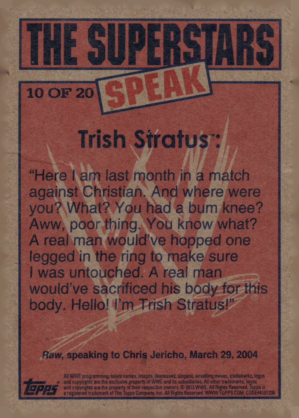 2012 Topps Heritage WWE #10 Trish Stratus The Superstars Speak