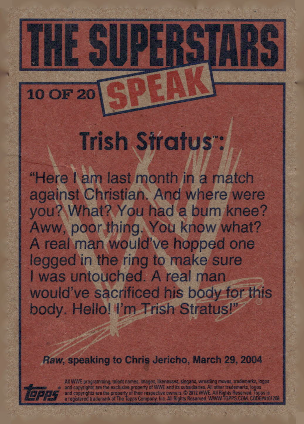 2012 Topps Heritage WWE #10 Trish Stratus The Superstars Speak
