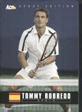 2005 Ace Authentic Debut Edition #42 Tommy Robredo