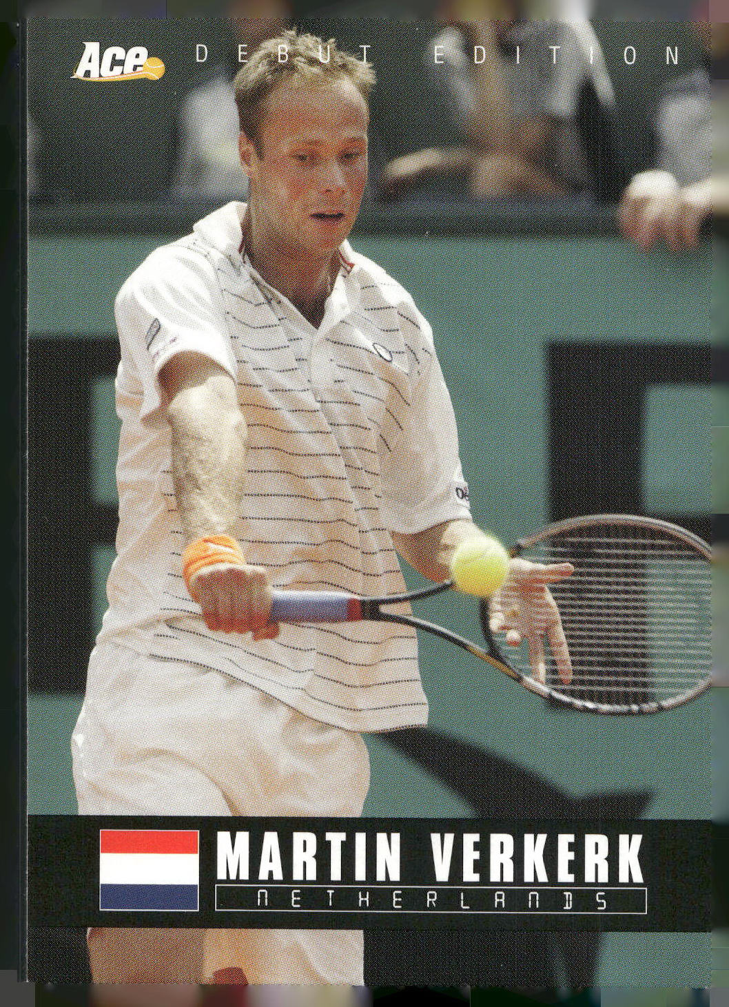 2005 Ace Authentic Debut Edition #30 Martin Verkerk