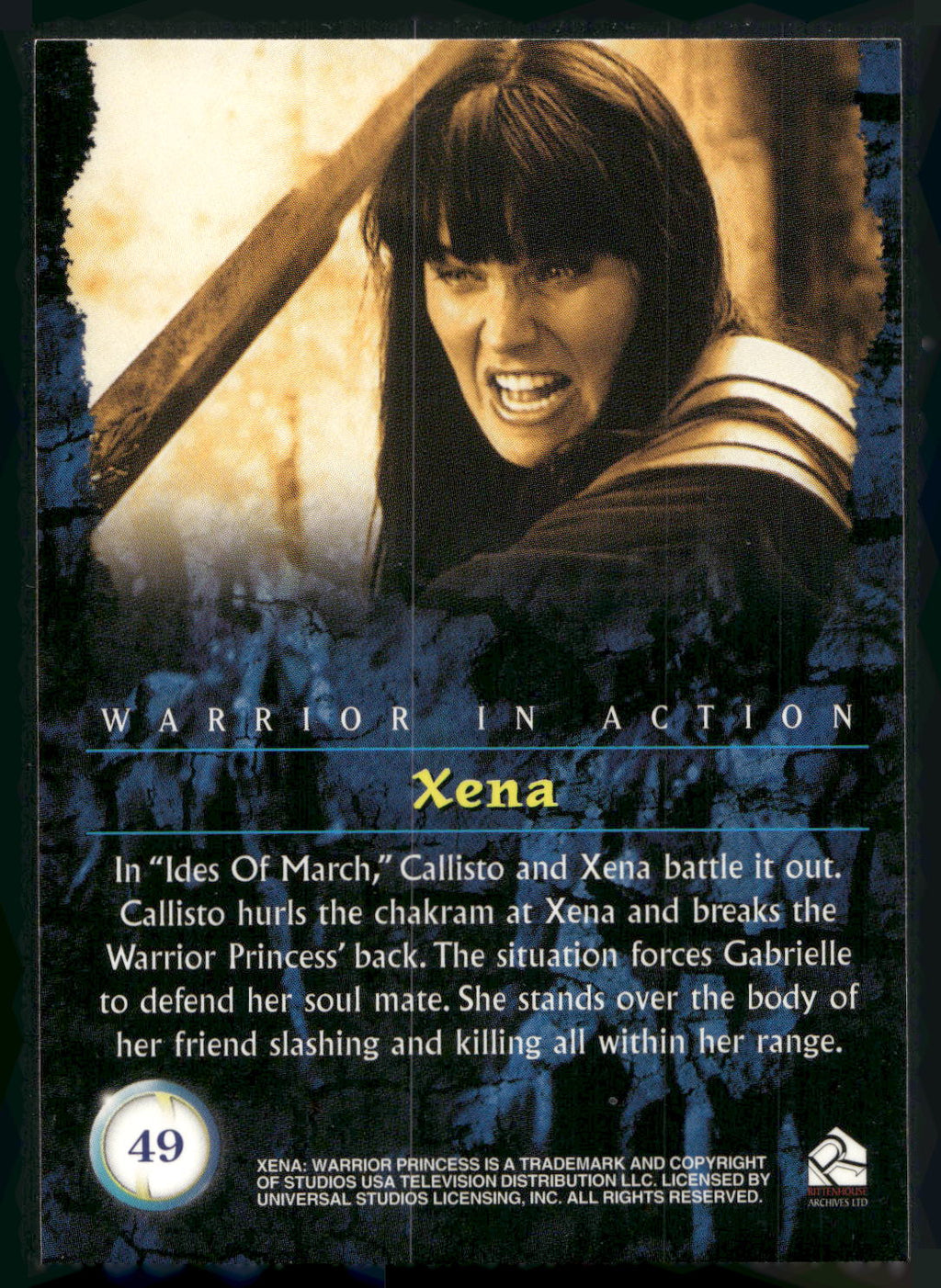 2001 Rittenhouse Xena Seasons 4 & 5 #49 In "Ides Of March,"