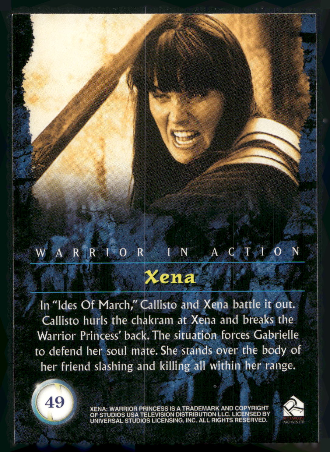 2001 Rittenhouse Xena Seasons 4 & 5 #49 In "Ides Of March,"