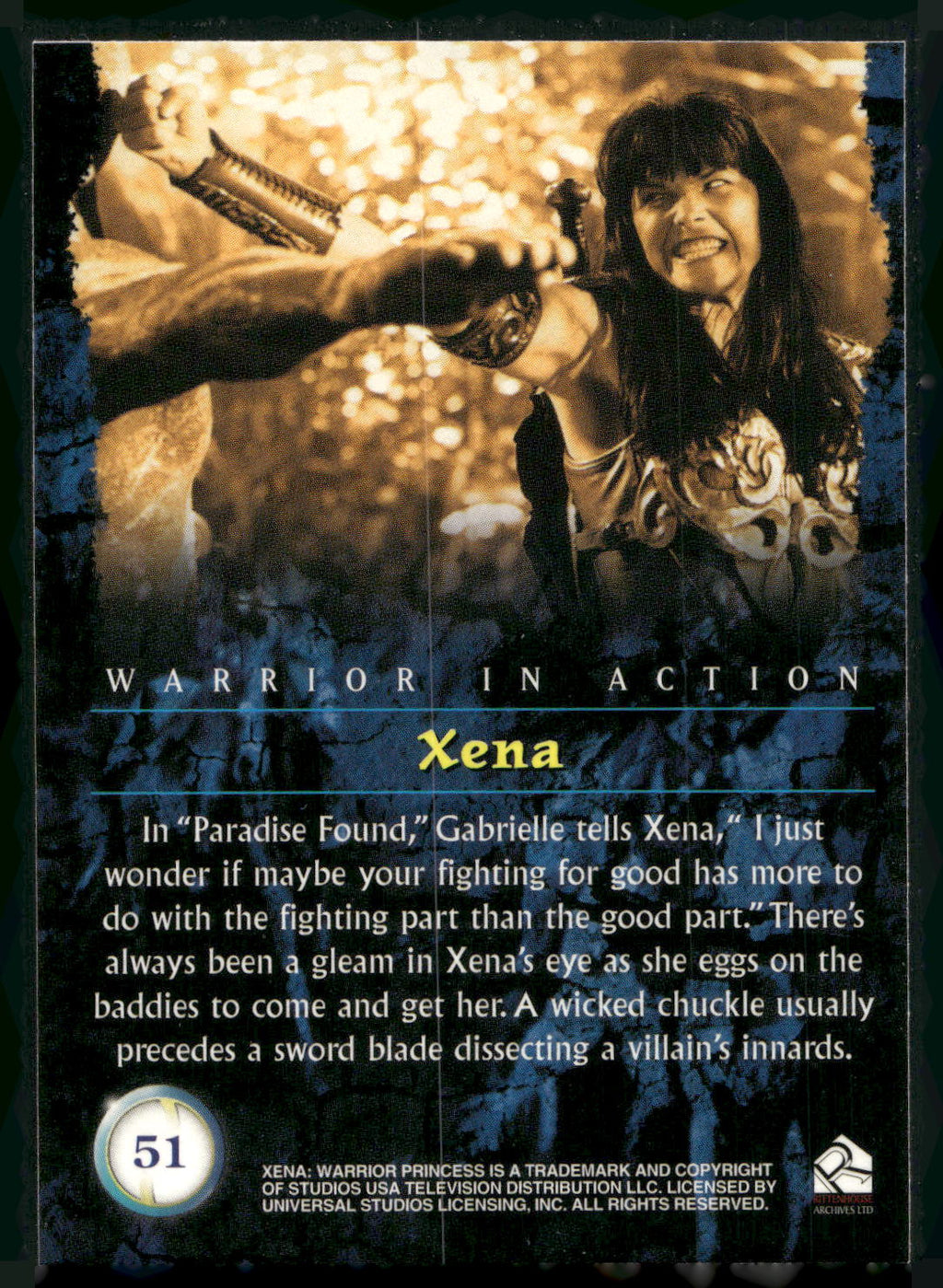 2001 Rittenhouse Xena Seasons 4 & 5 #51 In "Paradise Found,"