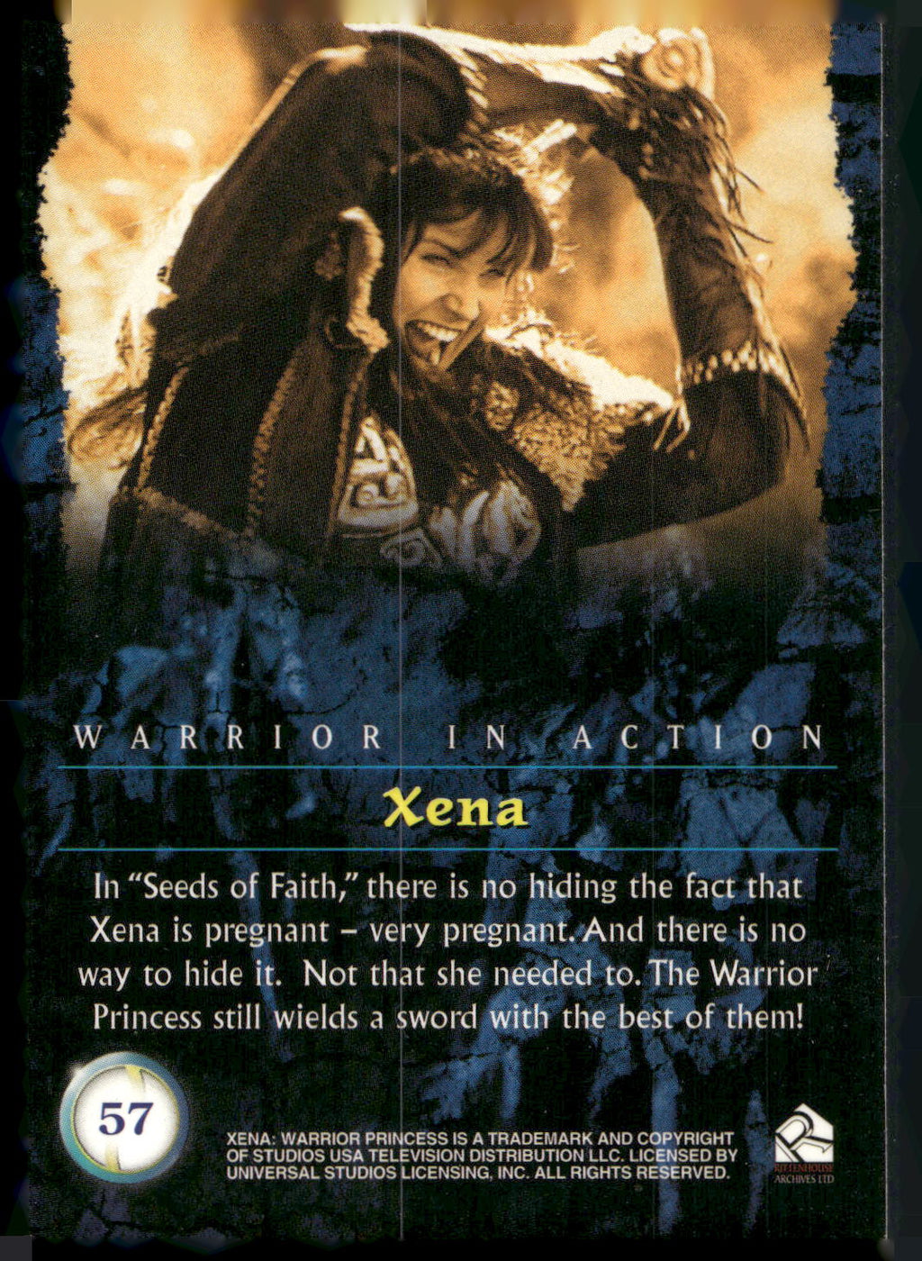 2001 Rittenhouse Xena Seasons 4 & 5 #57 In "Seeds of Faith,"