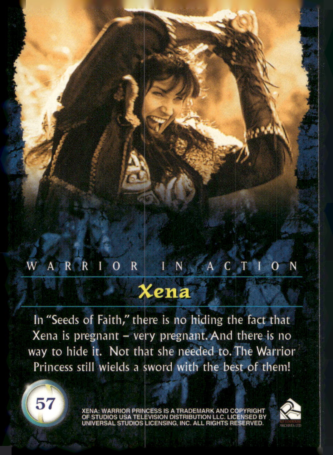 2001 Rittenhouse Xena Seasons 4 & 5 #57 In "Seeds of Faith,"