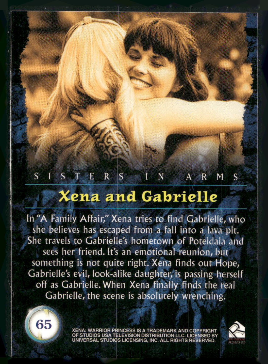 2001 Rittenhouse Xena Seasons 4 & 5 #65 In "A Family Affair,"