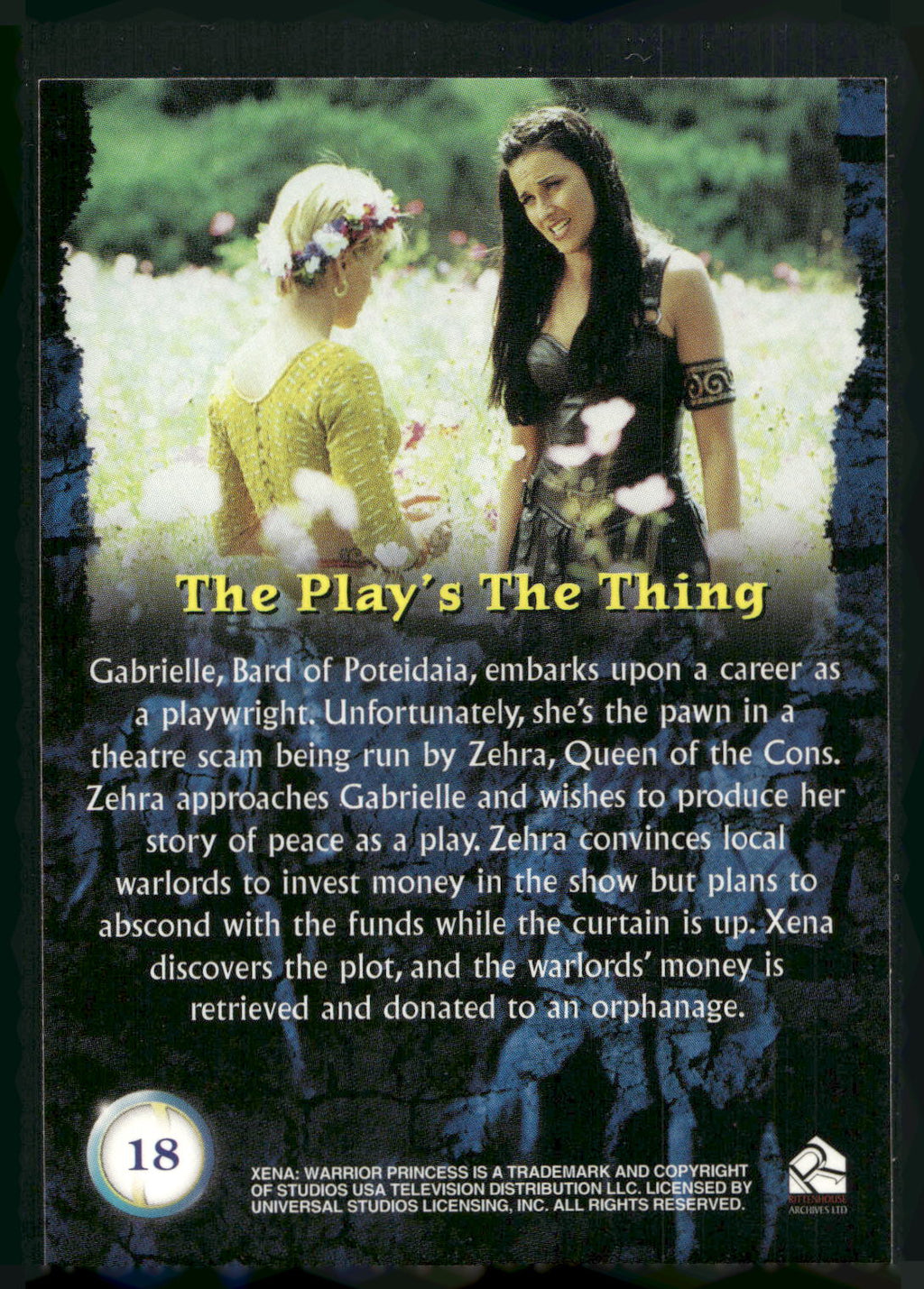 2001 Rittenhouse Xena Seasons 4 & 5 #18 The Plays The Thing