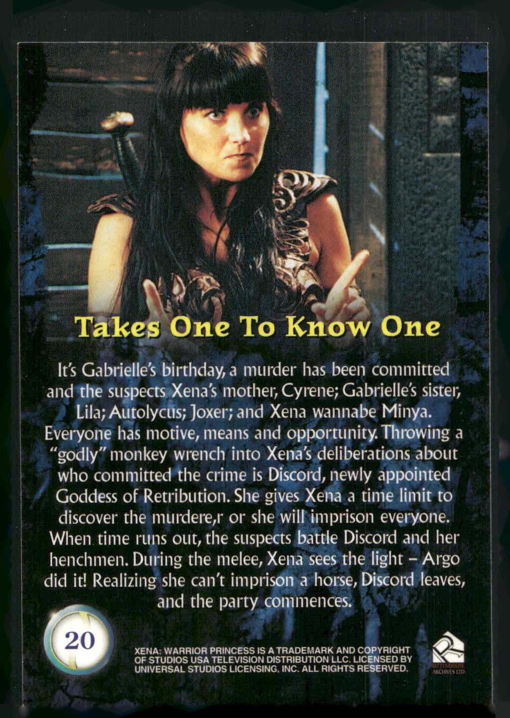 2001 Rittenhouse Xena Seasons 4 & 5 #20 Takes One to Know One