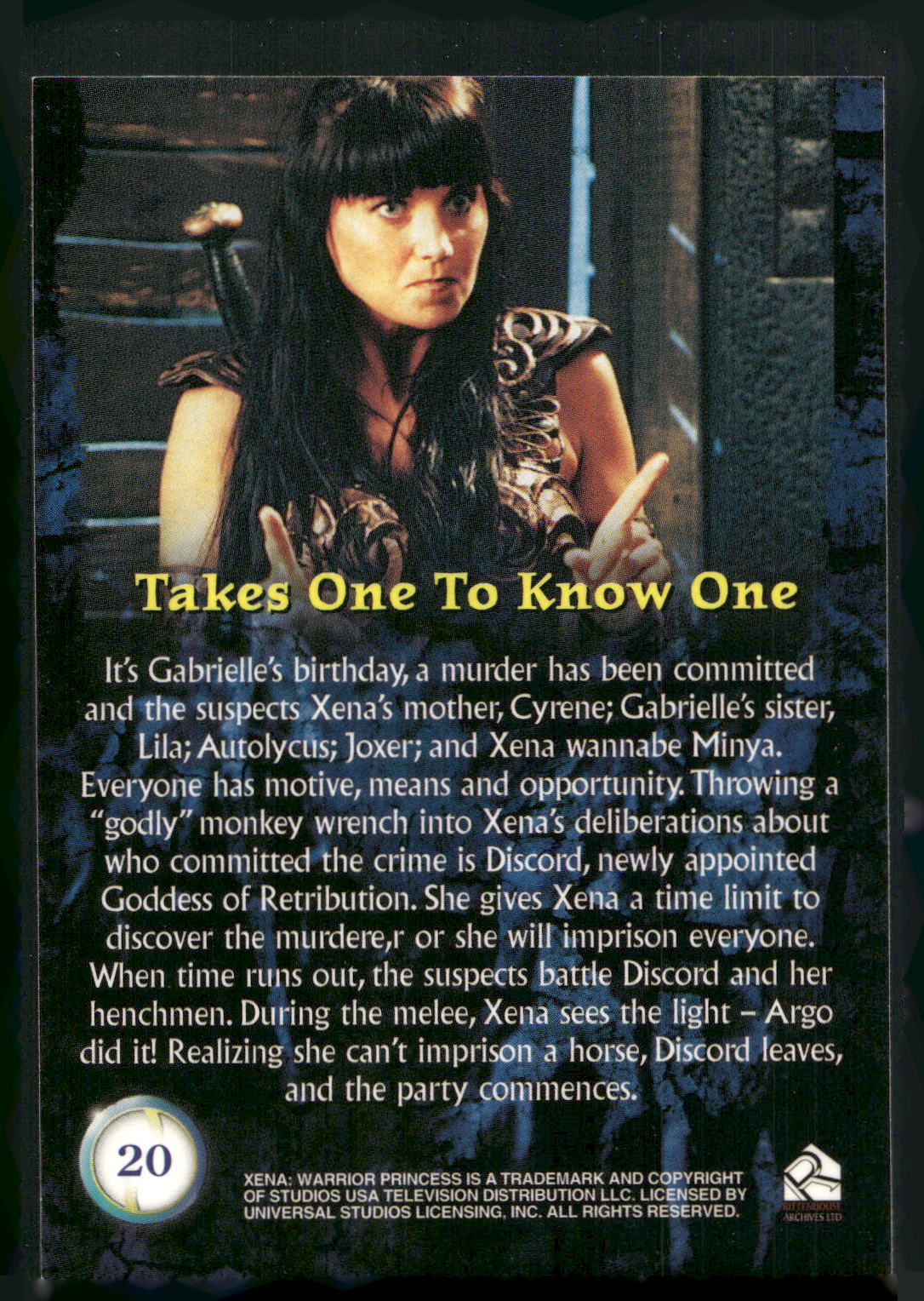 2001 Rittenhouse Xena Seasons 4 & 5 #20 Takes One to Know One