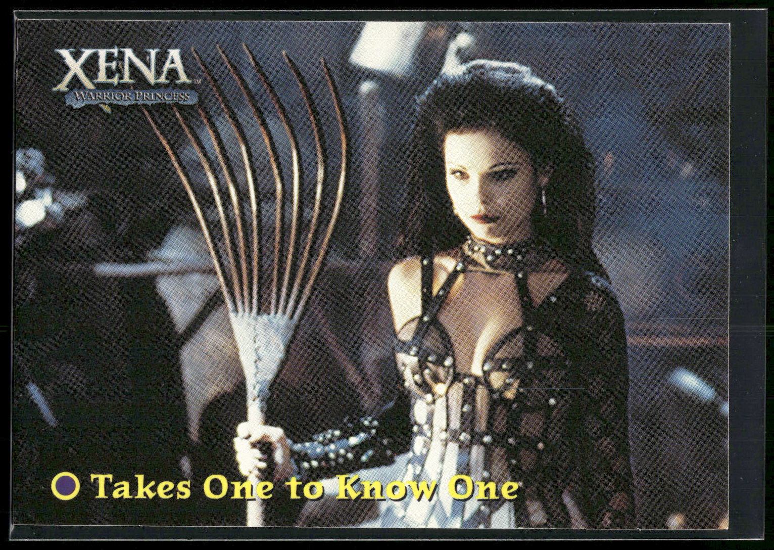 2001 Rittenhouse Xena Seasons 4 & 5 #20 Takes One to Know One