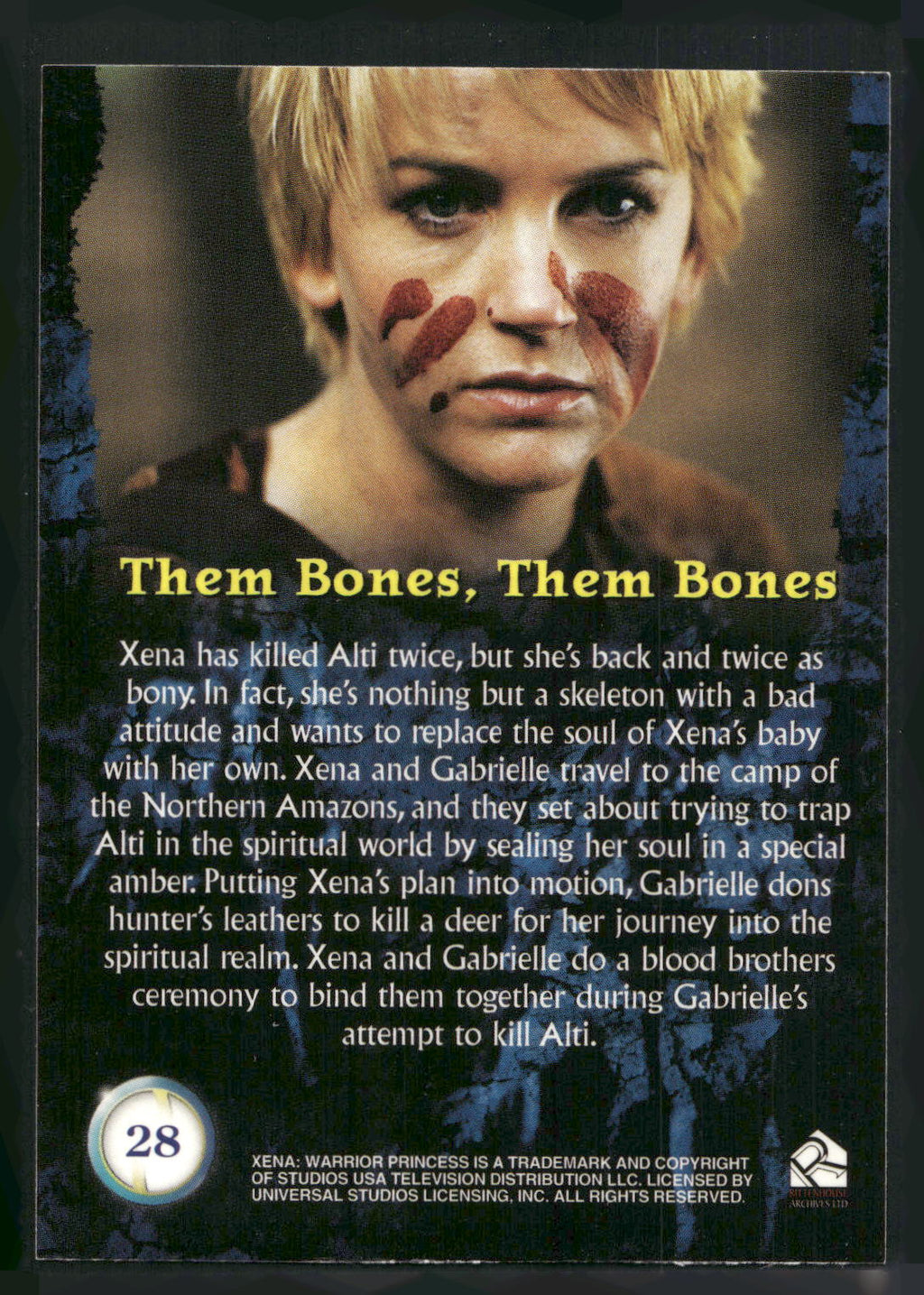 2001 Rittenhouse Xena Seasons 4 & 5 #28 Them Bones, Them Bones