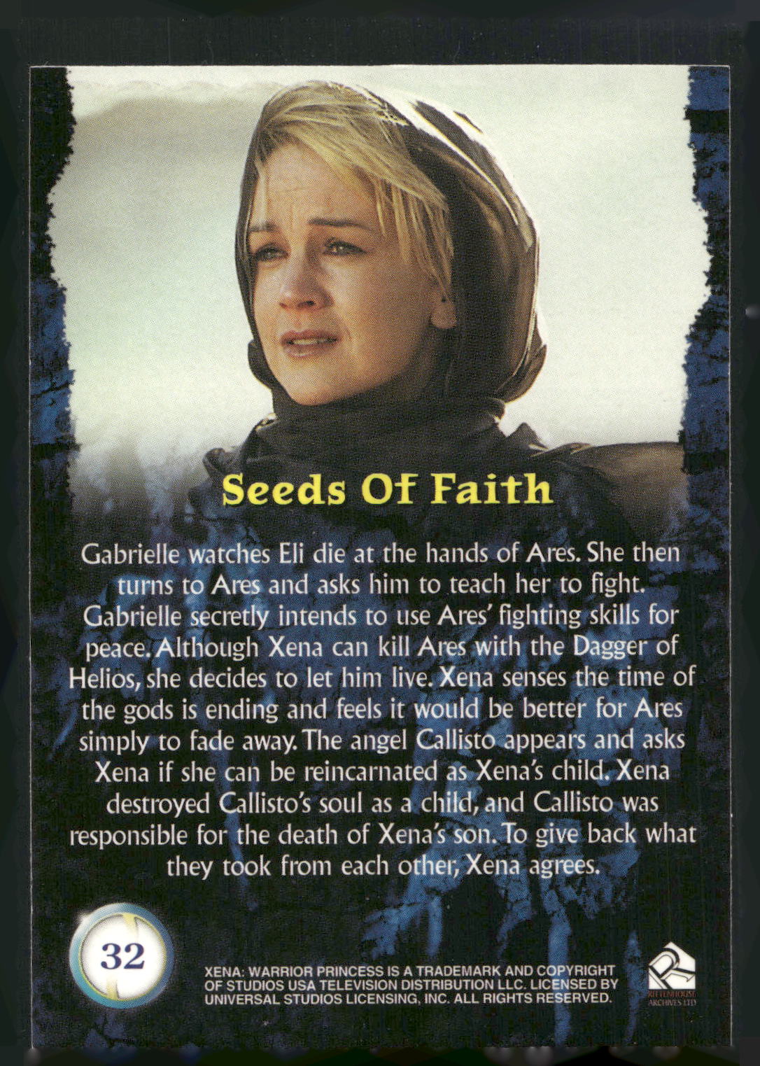 2001 Rittenhouse Xena Seasons 4 & 5 #32 Seeds of Faith