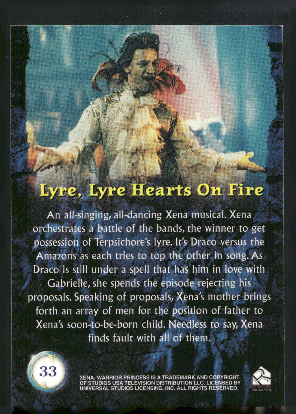 2001 Rittenhouse Xena Seasons 4 & 5 #33 Lyre, Lyre, Hearts on Fire