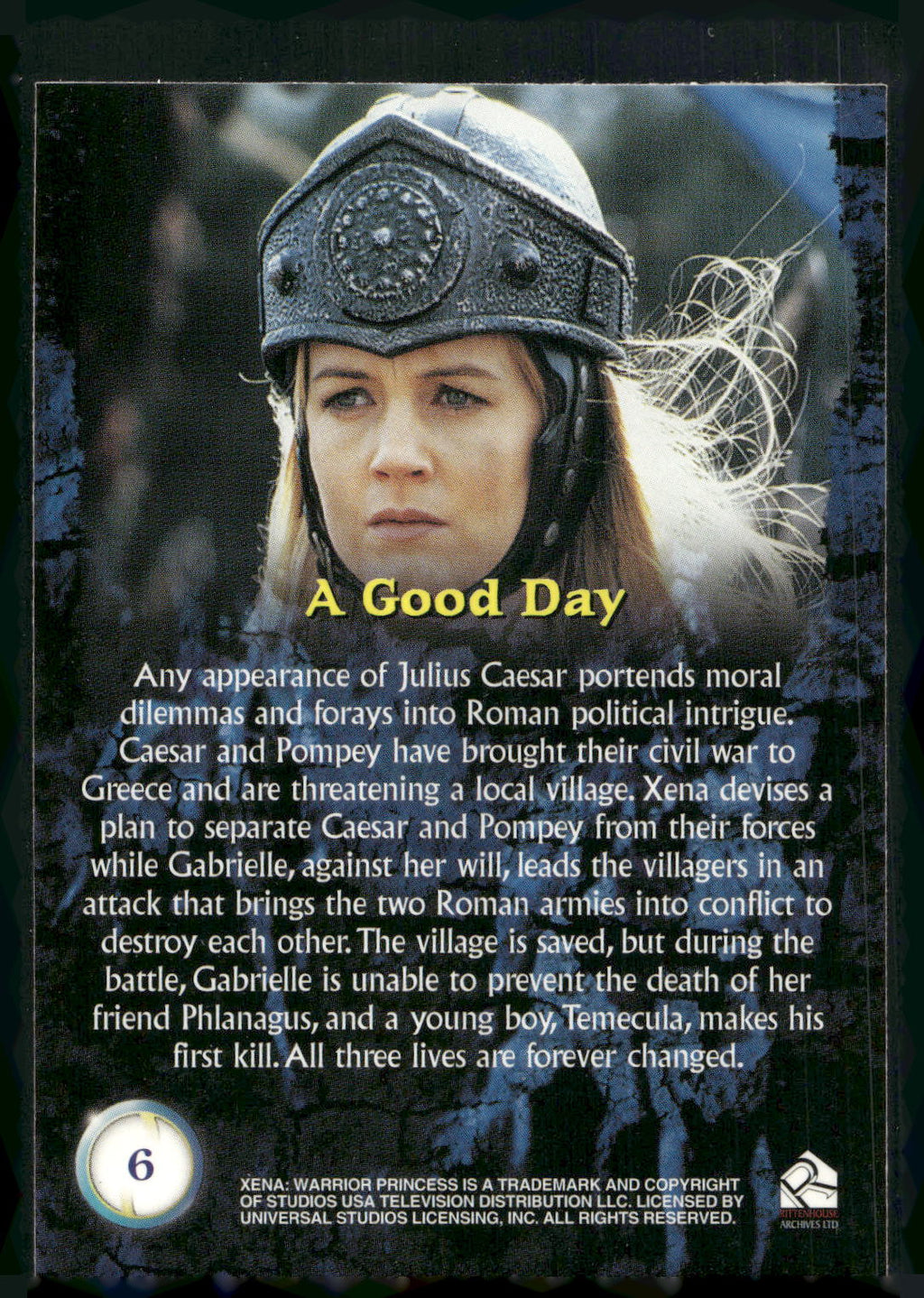 2001 Rittenhouse Xena Seasons 4 & 5 #6 A Good Day