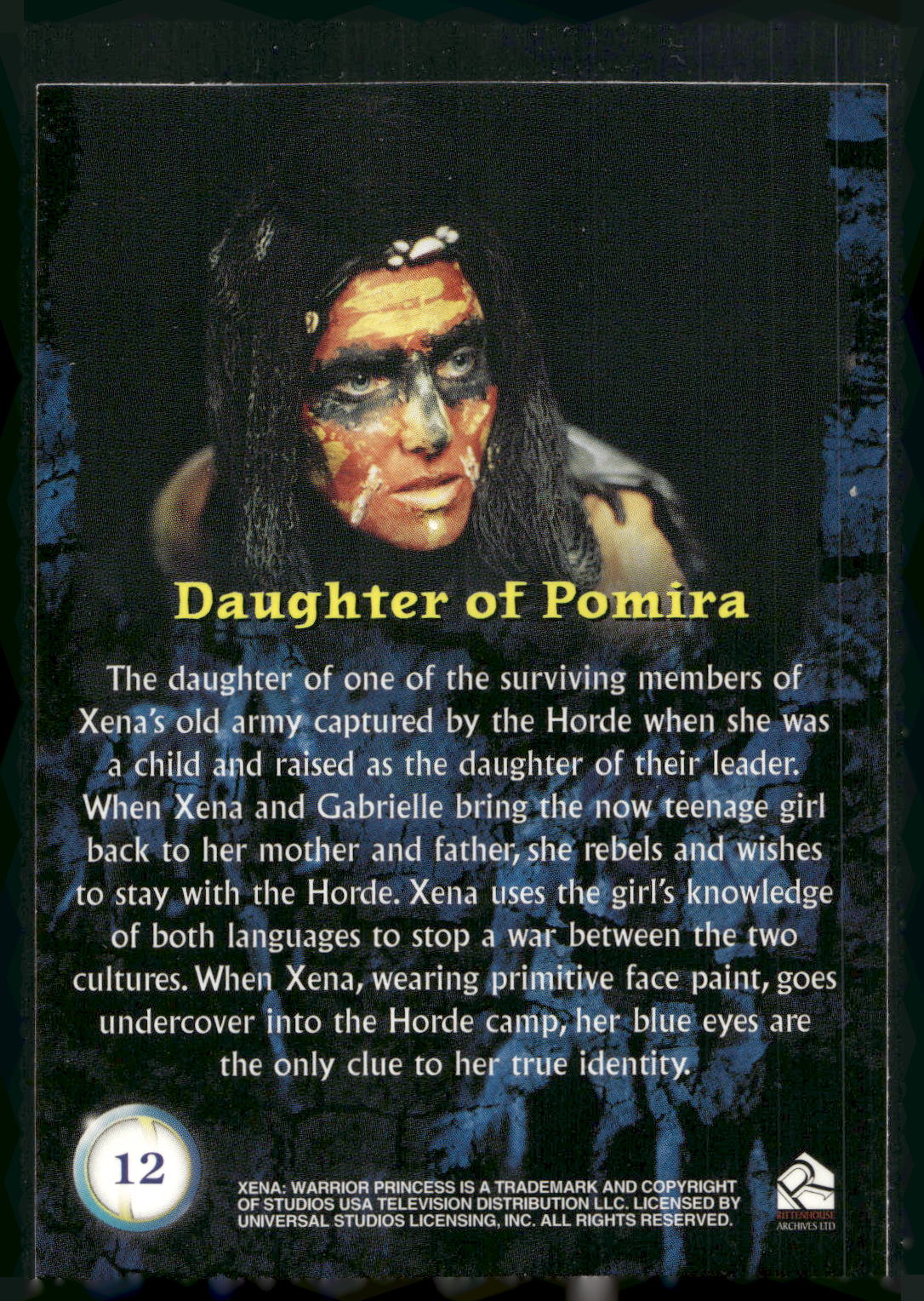 2001 Rittenhouse Xena Seasons 4 & 5 #12 Daughter of Pomira