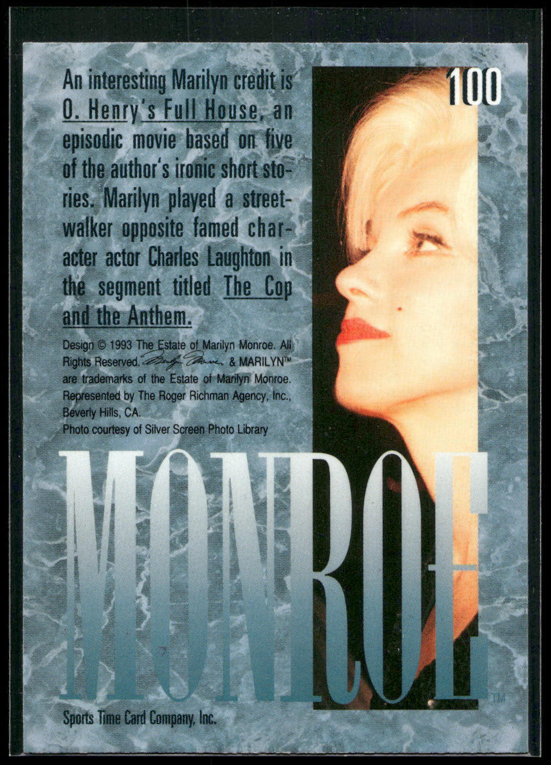 1993 Sports Time Marilyn Monroe #100 An interesting Marilyn credit is O. Henry's