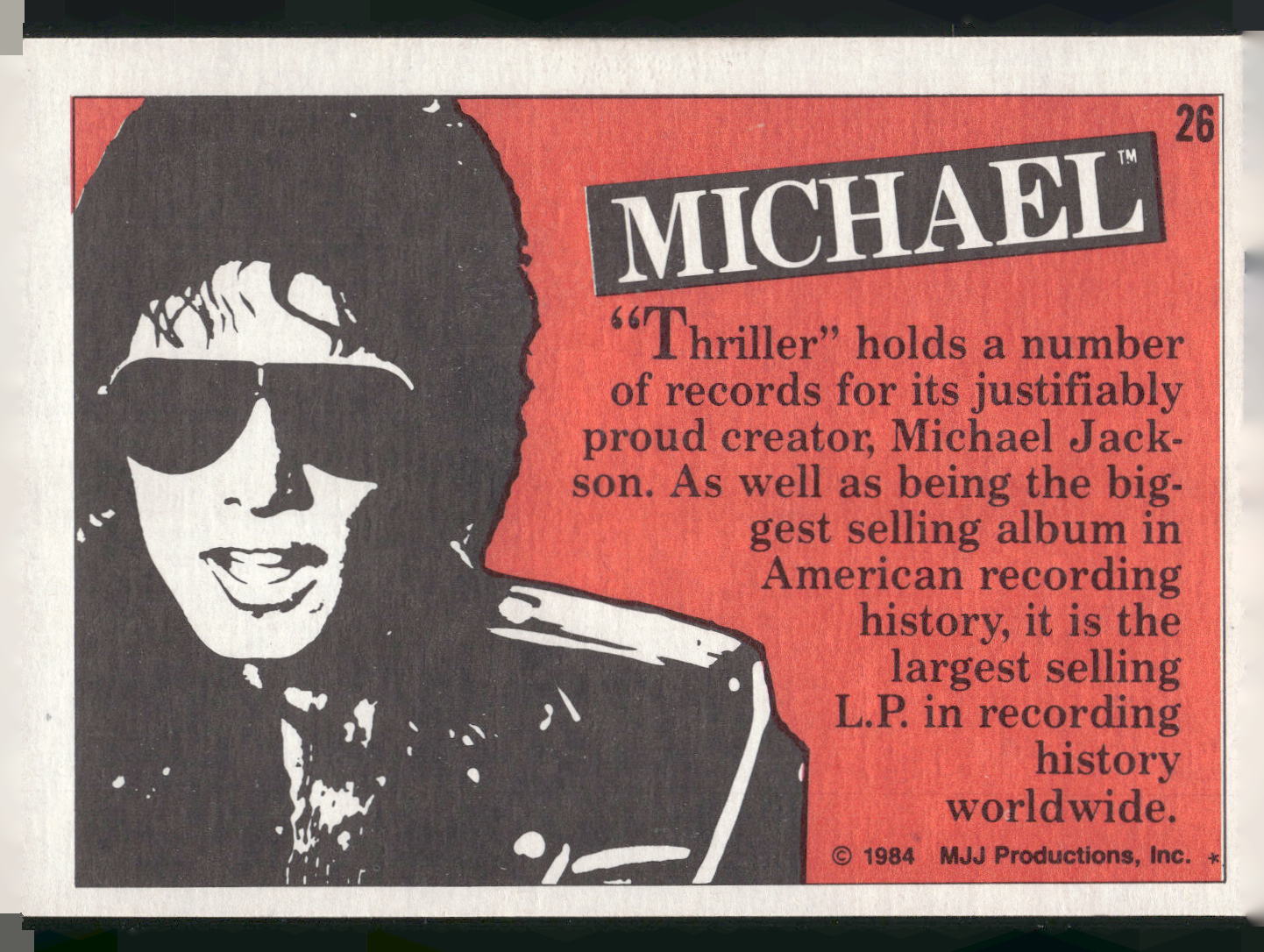 1984 Topps Michael Jackson #26 "Thriller" holds a number of records for its…