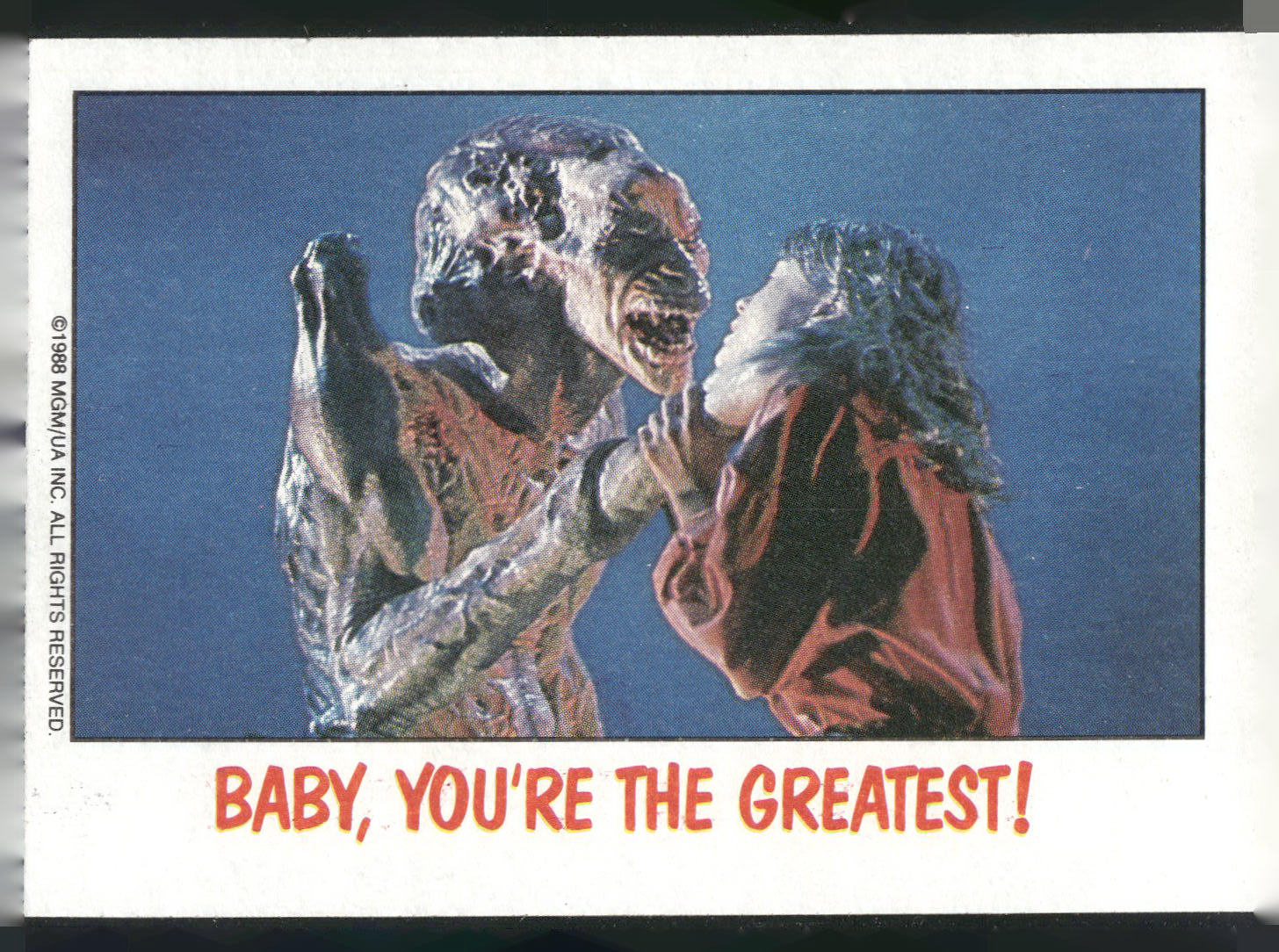1988 Topps Fright Flicks #7 Baby, You're the Greatest!
