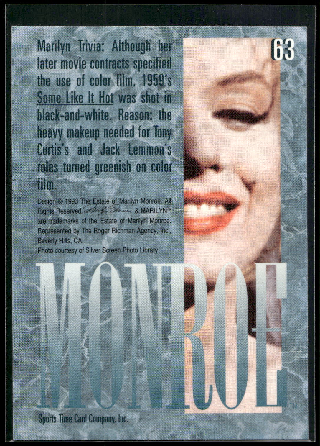 1993 Sports Time Marilyn Monroe #63 Although her later movie contracts specified