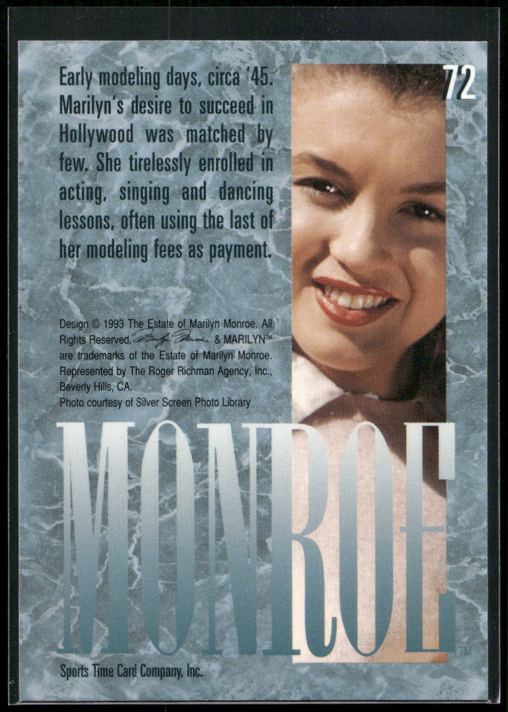 1993 Sports Time Marilyn Monroe #72 Early modeling days, circa '45. Marilyn's de