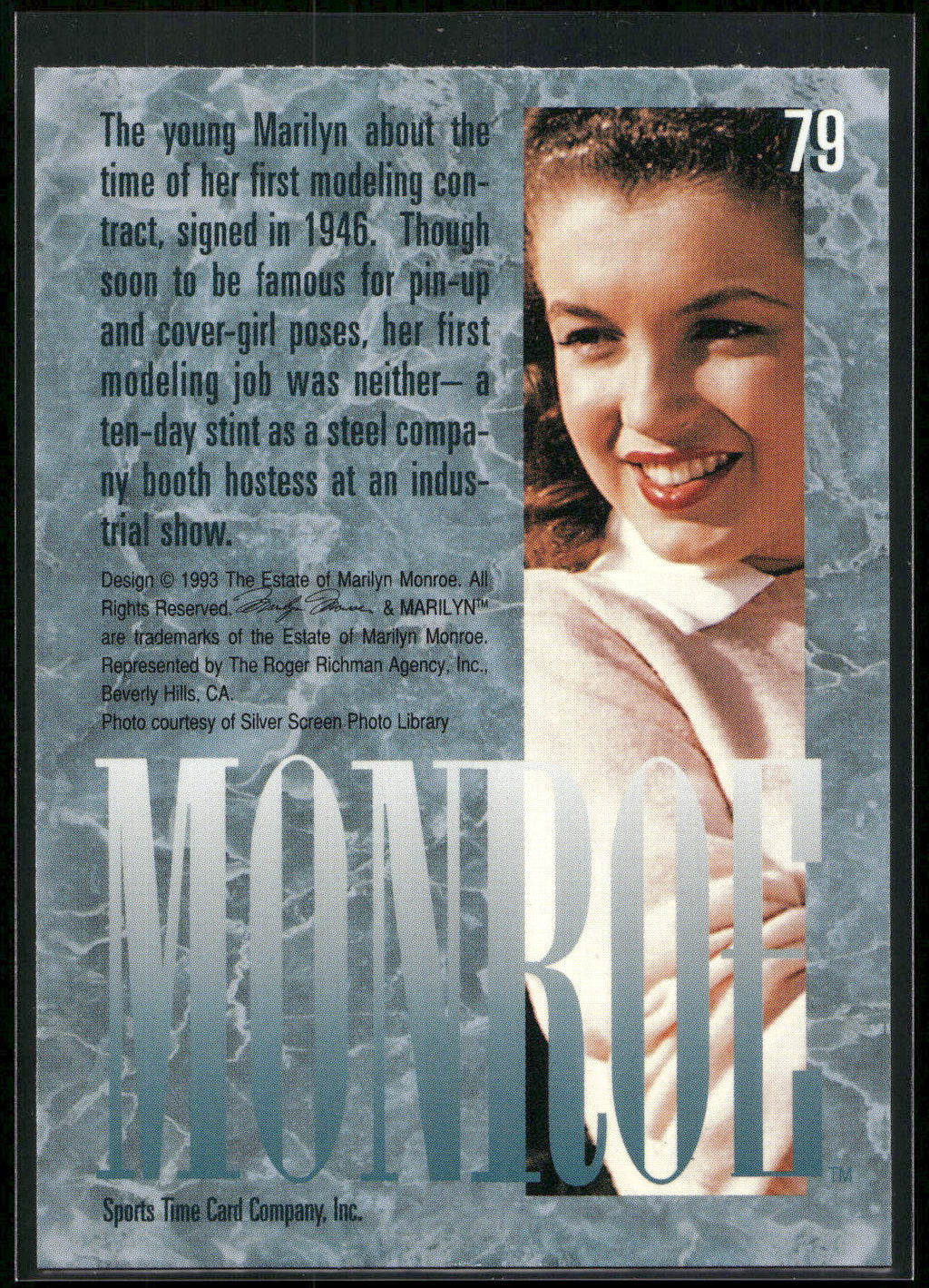 1993 Sports Time Marilyn Monroe #79 The young Marilyn about the time of her firs