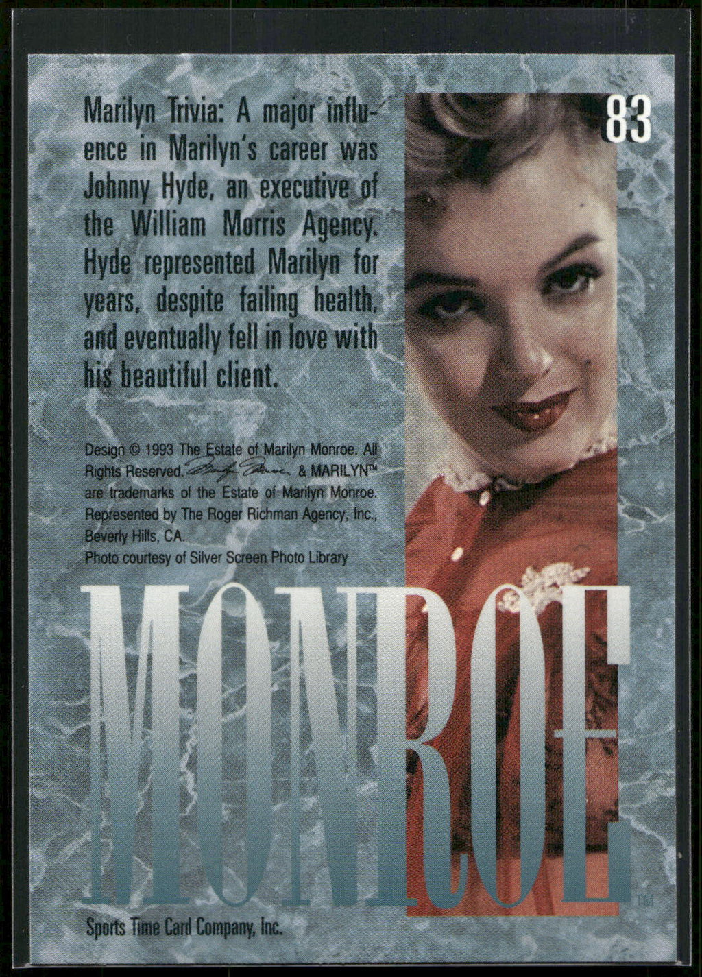 1993 Sports Time Marilyn Monroe #83 A major influence in Marilyn's career was Jo