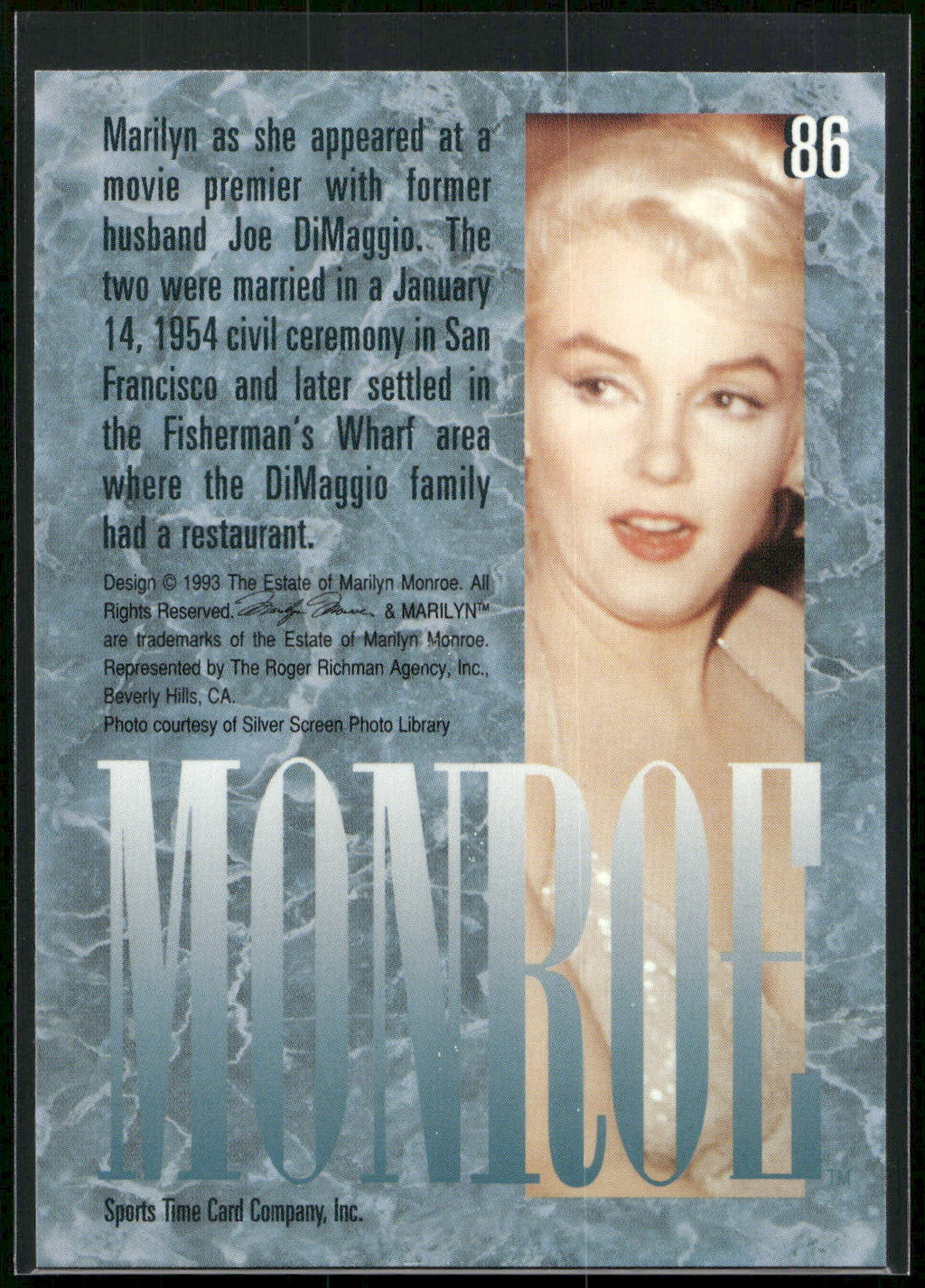 1993 Sports Time Marilyn Monroe #86 Marilyn as she appeared at a movie premier w