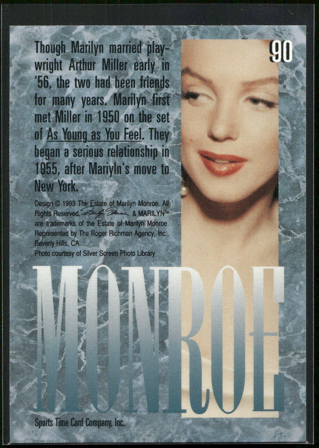 1993 Sports Time Marilyn Monroe #90 Though Marilyn married playwright Arthur Mil