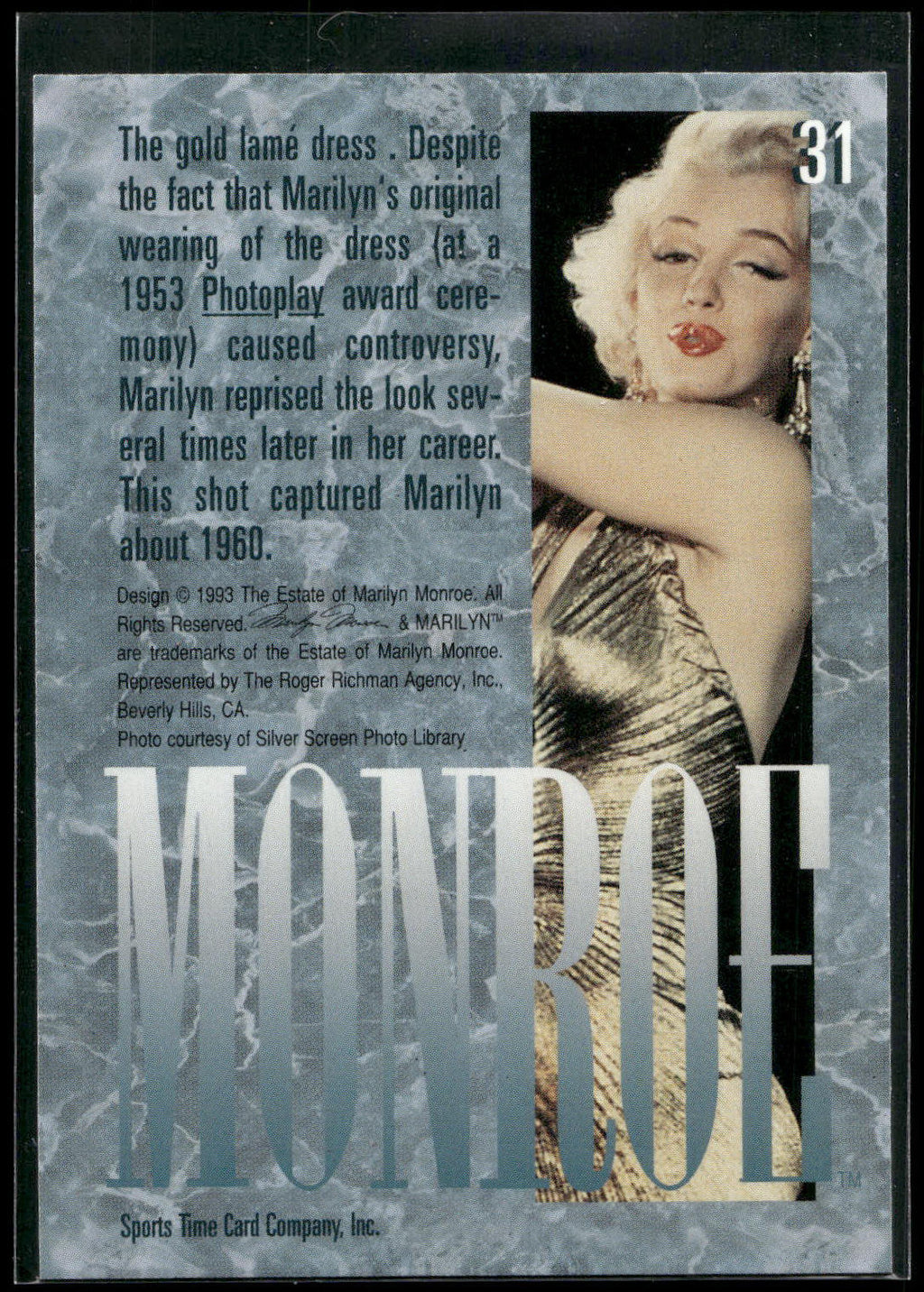 1993 Sports Time Marilyn Monroe #31 The gold lamé dress . Despite the fact that