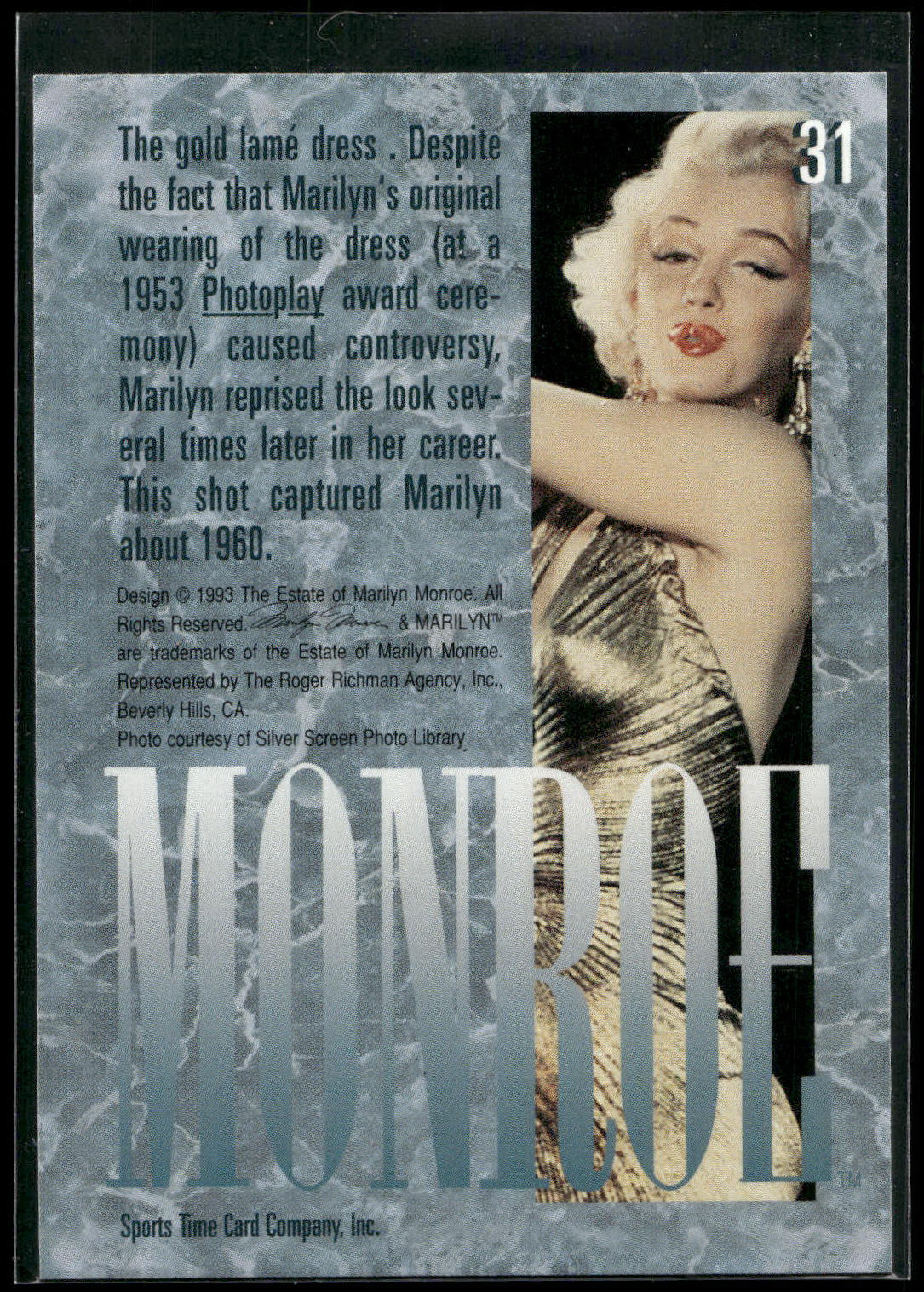 1993 Sports Time Marilyn Monroe #31 The gold lamé dress . Despite the fact that