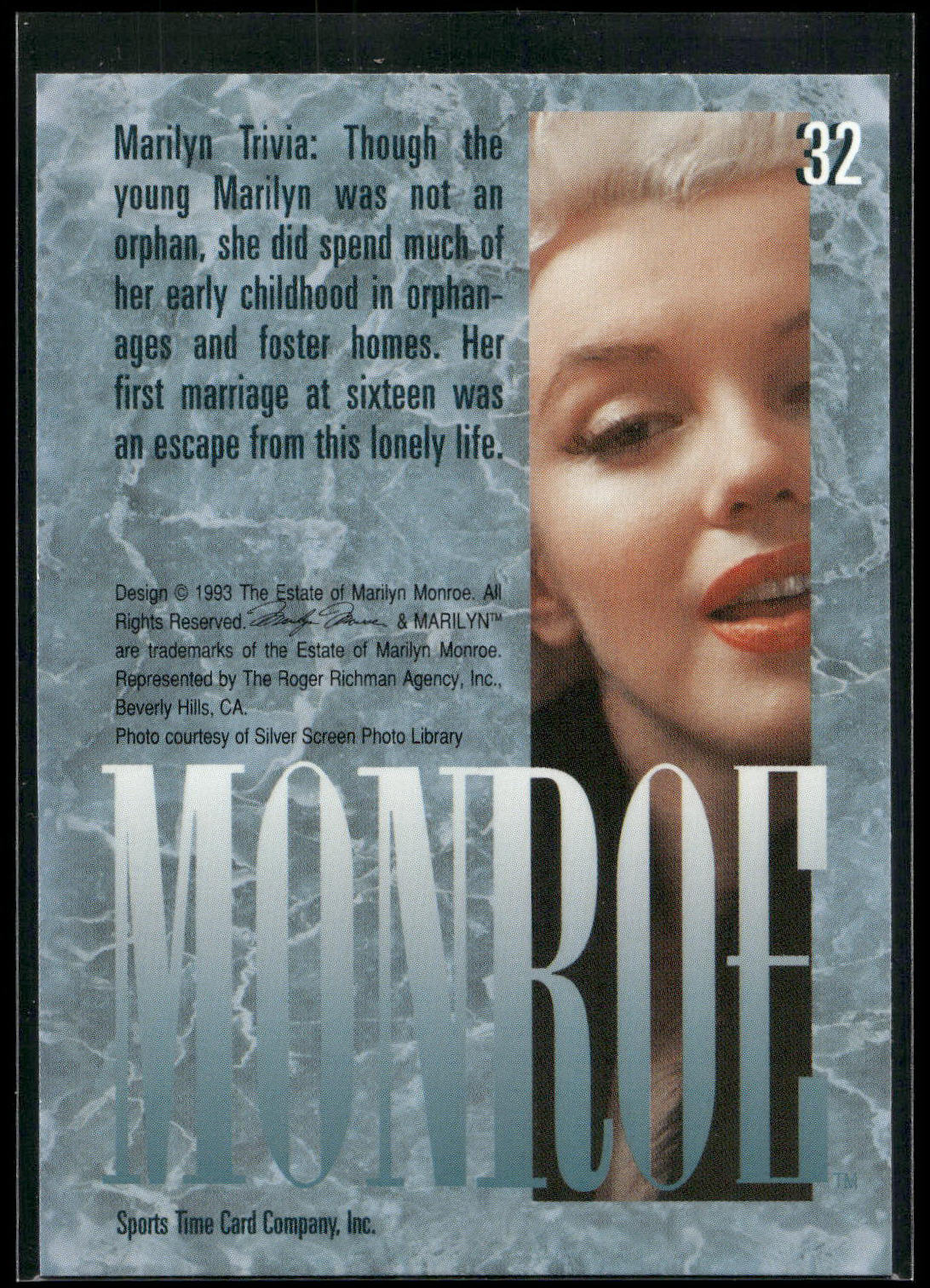1993 Sports Time Marilyn Monroe #32 Though the young Marilyn was not an orphan,